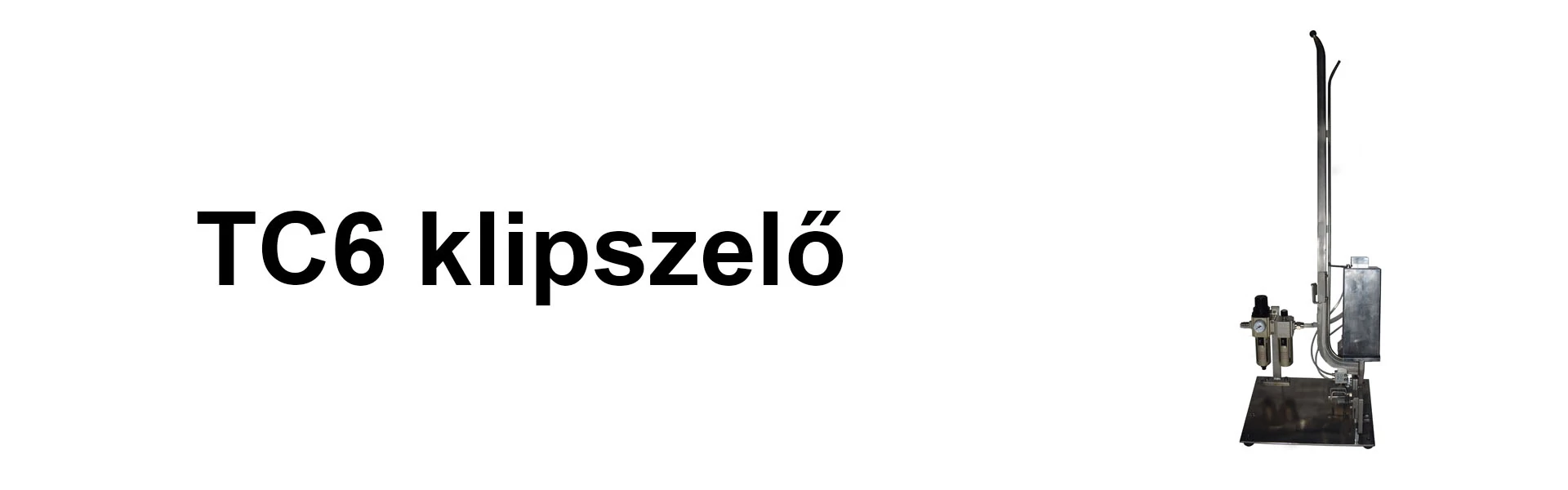 TC6 klipszelő